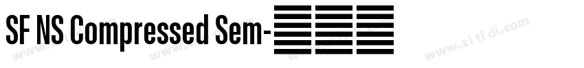 SF NS Compressed Sem字体转换